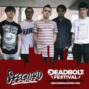 Deadbolt Festival 2017 Competition Winners - Safeguard - Red Cardinal Music