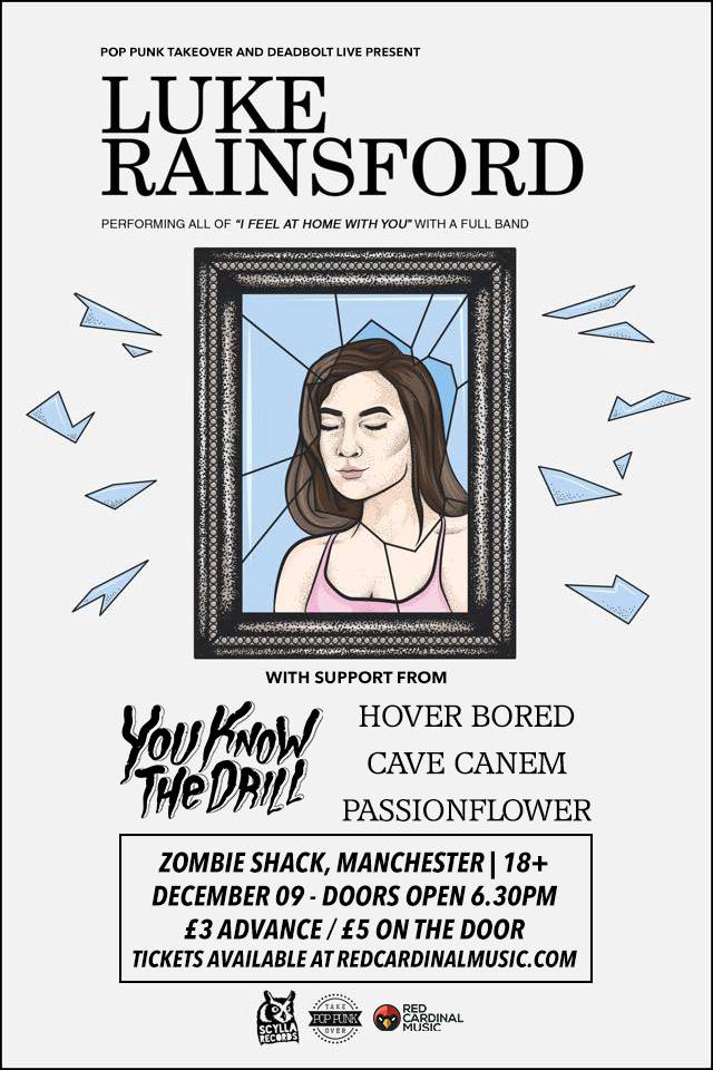 Luke Rainsford I feel At Home With You Tour Manchester - Red Cardinal Music - Zombie Shack - UK Pop Punk