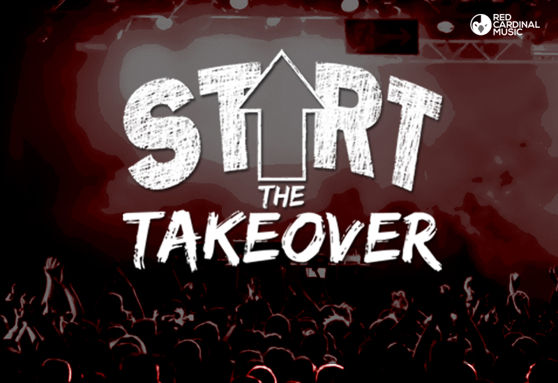 Start The Takeover - Manchester - Red Cardinal Music