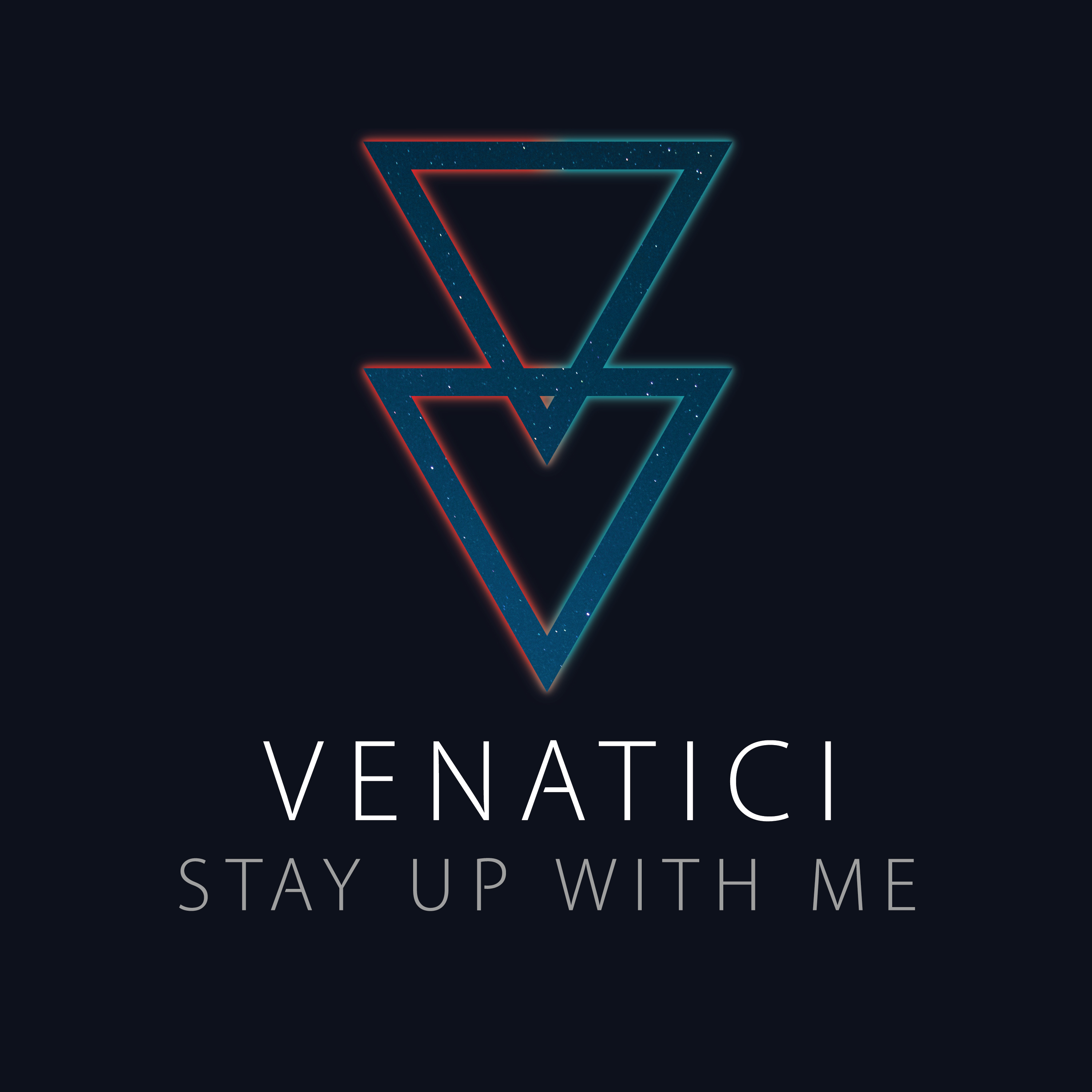 Venatici Stay up with Me Single Artwork