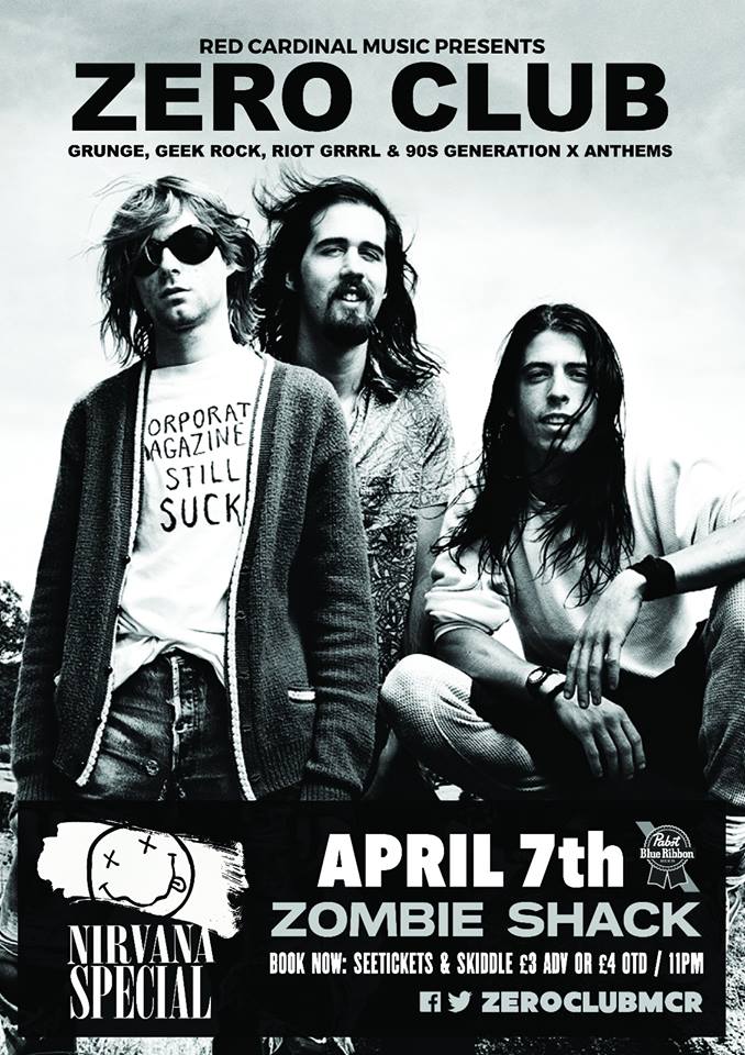 Zero Club Poster Nirvana Special Apr18 - Red Cardinal Music - Zombie Shack - Pabst Blue Ribbon