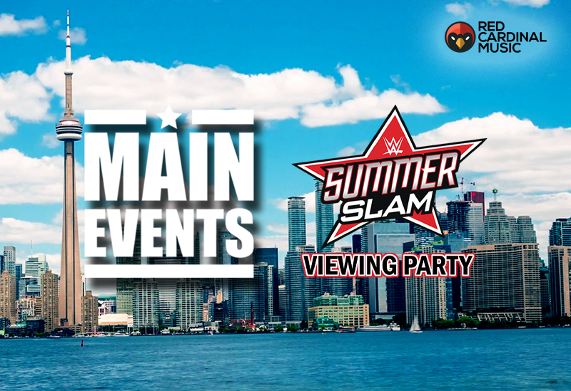 Main Events - Summerslam August 2019 Viewing Party - Red Cardinal Music