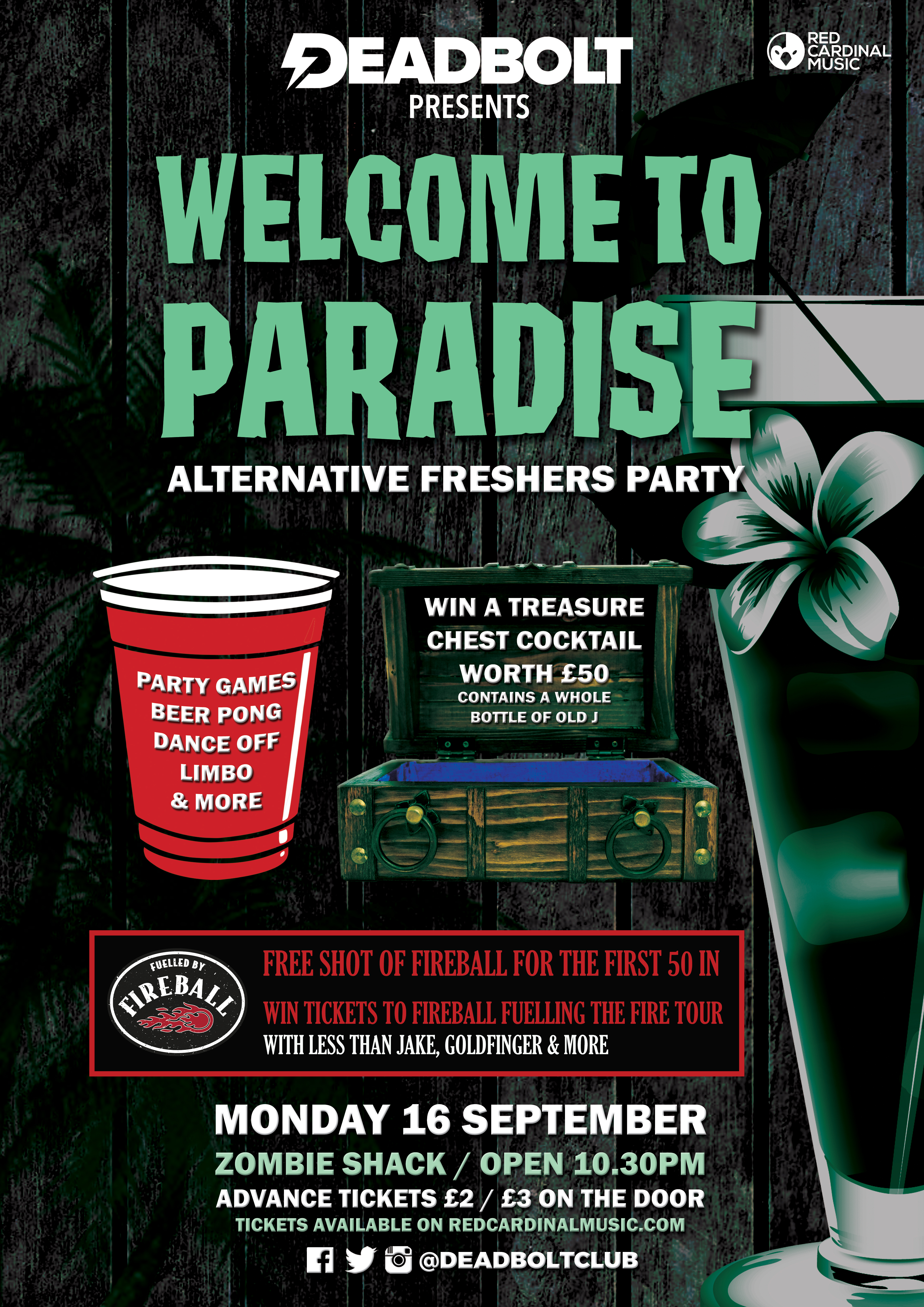 Deadbolt Welcome To Paradise - Freshers 2019 Alternative Freshers Party - Red Cardinal Music