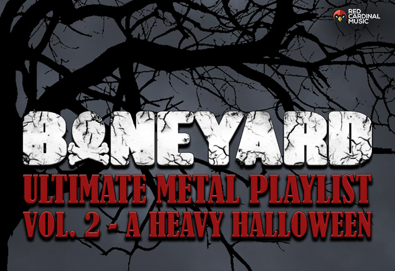 Boneyard Heavy Halloween Metal Playlist - Red Cardinal Music