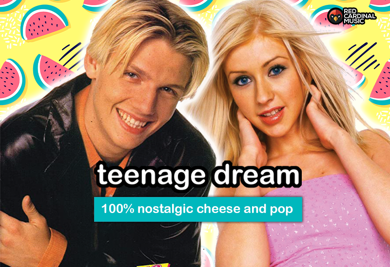 Teenage Dream - October 2021 - 90s Special - Red Cardinal Music
