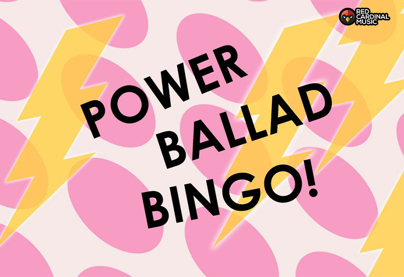 Power Ballad Bingo - The Font - January 20222 - Red Cardinal Music