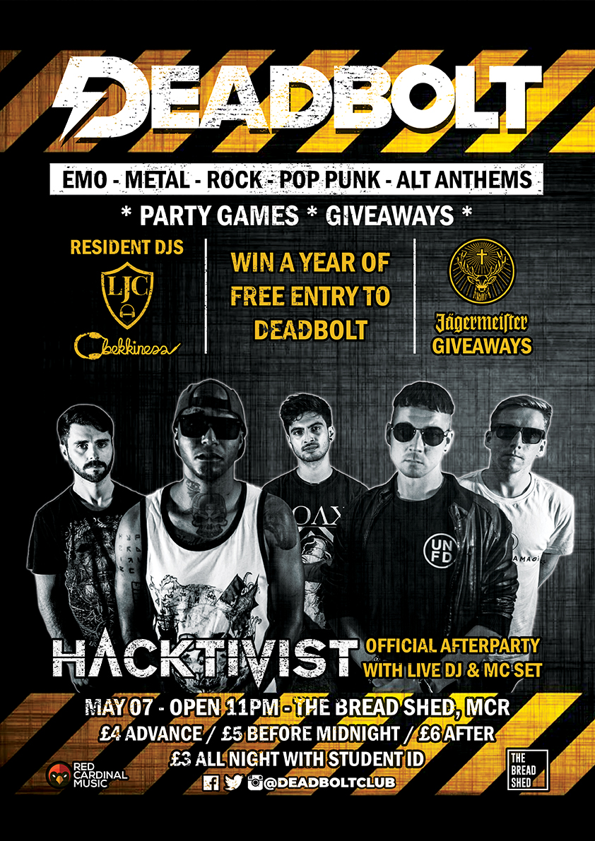 Deadbolt Manchester - Hacktivist Afterparty - May 2022 - The Bread Shed - Poster - Web