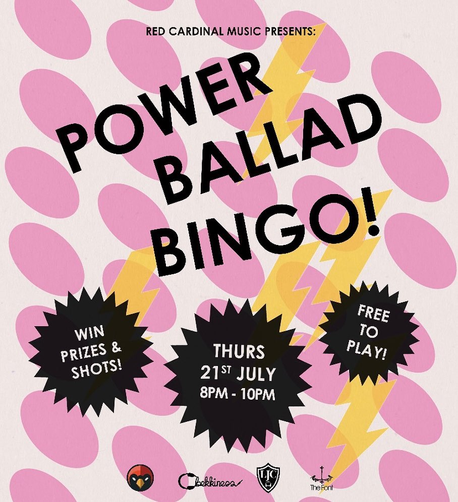 Power Ballad Bingo - The Font - July 2022