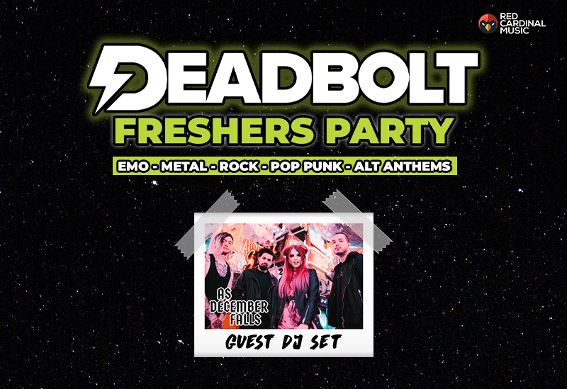 Deadbolt Nottingham - Freshers Party 2022 - Percy Picklebackers - Red Cardinal Music