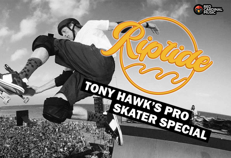 Riptide - Lost In Tokyo - Tony Hawk's Pro Skater Special - May 23 - Red Cardinal Music