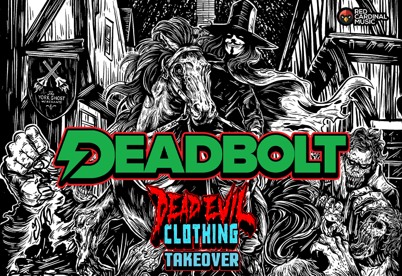 Deadbolt York - Dead Evil Takeover - Jan 24 - Red Cardinal Music